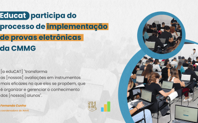 eduCAT participa do processo de implementação de provas eletrônicas na Faculdade de Ciências Médicas – MG